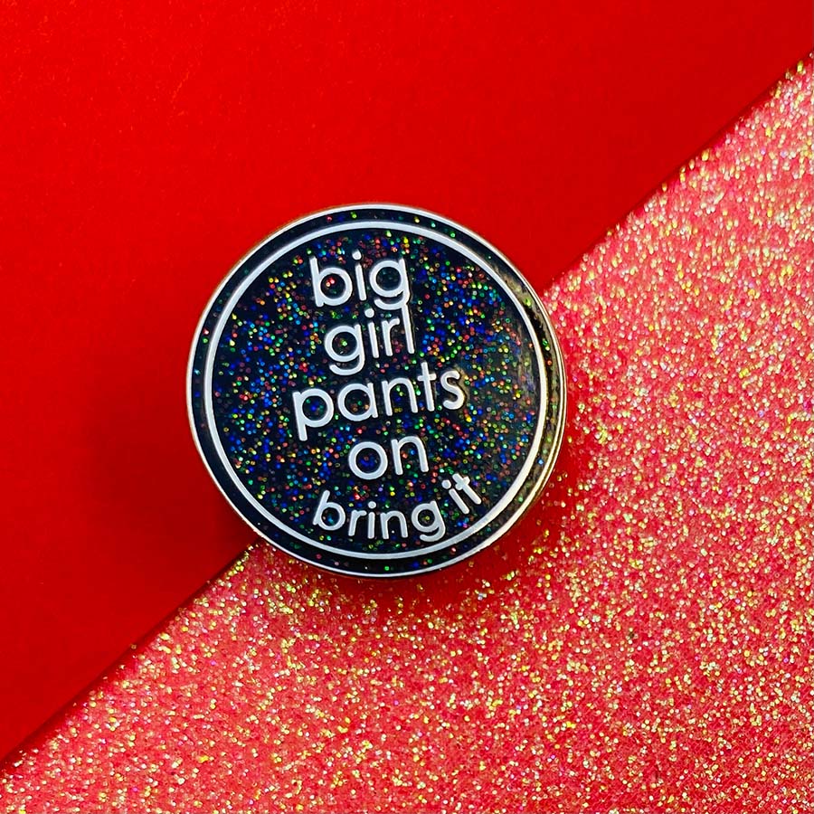 Big Girl Pants Enamel Pin - Image 4