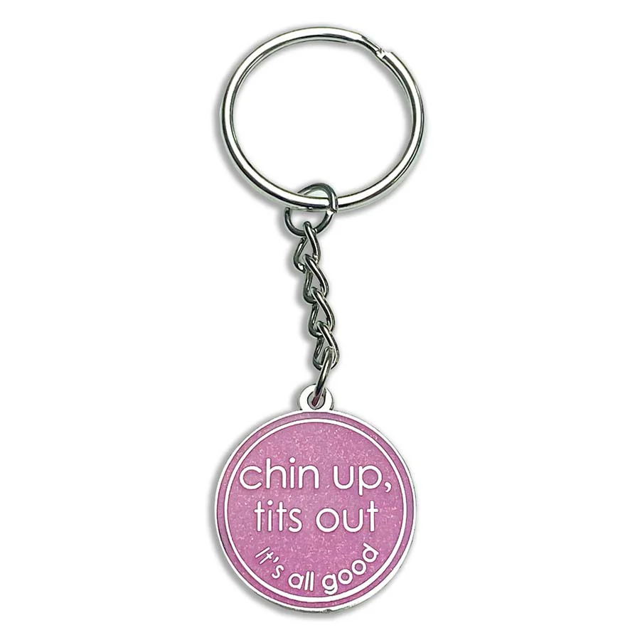 Chin Up, Tits Out Keyring - Image 3