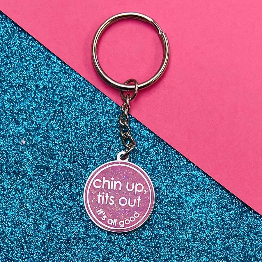 Chin Up, Tits Out Keyring - Image 5