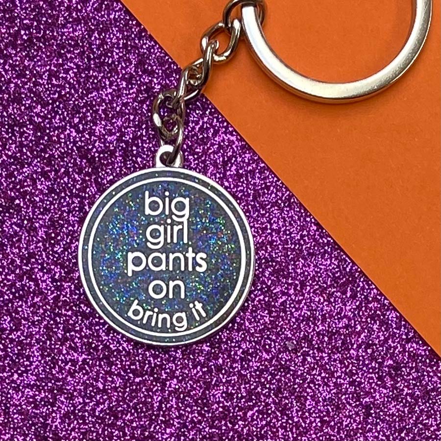 Big Girl Pants Keyring - Image 3