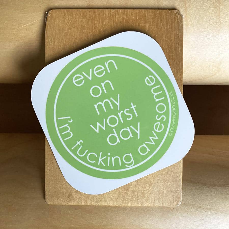 Even On My Worst Day I'm Fucking Awesome Mug - Image 4