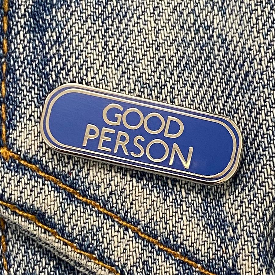 Good Person Enamel Pin - Image 3