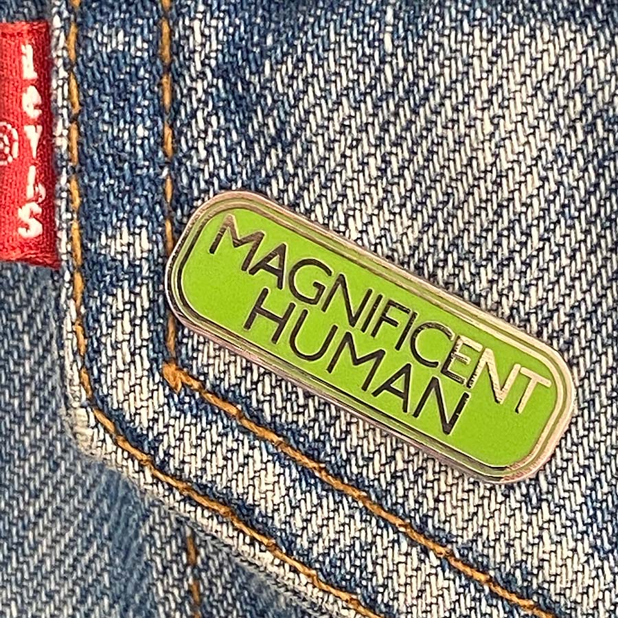 Magnificent Human Pin - Image 3