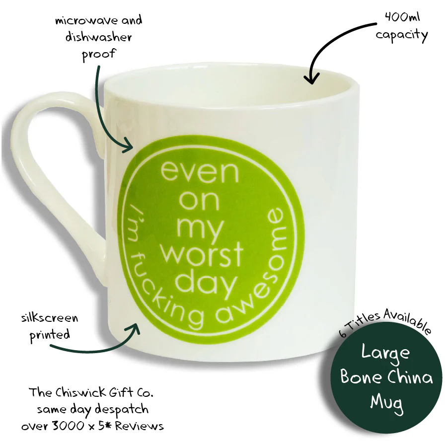 Large Porcelain Even On My Worst Day I'm Fucking Awesome Mug - Image 3
